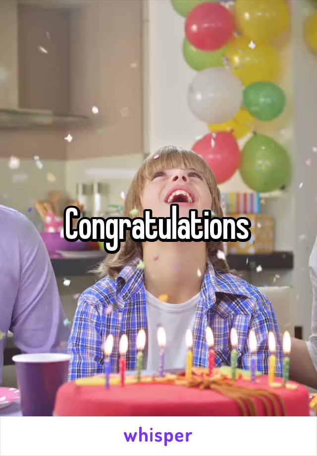 Congratulations 