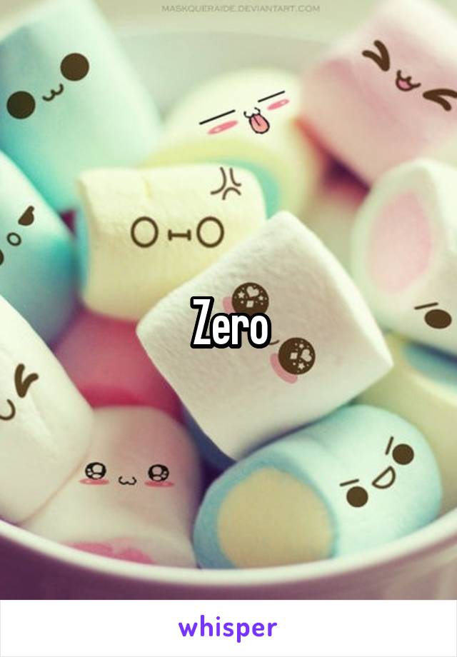 Zero