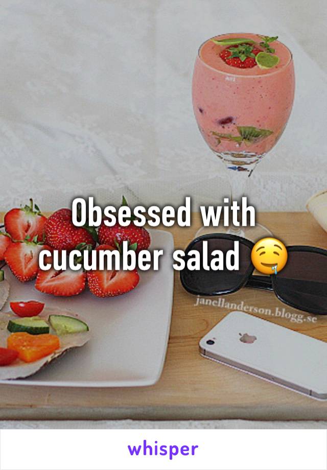 Obsessed with cucumber salad 🤤