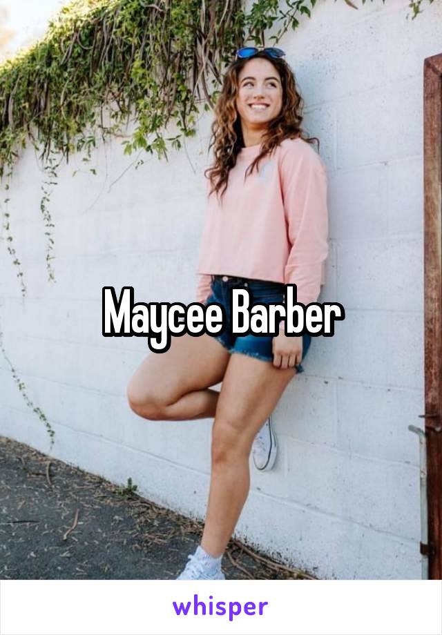 Maycee Barber