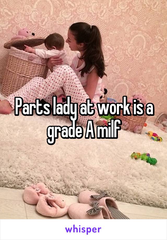 Parts lady at work is a grade A milf