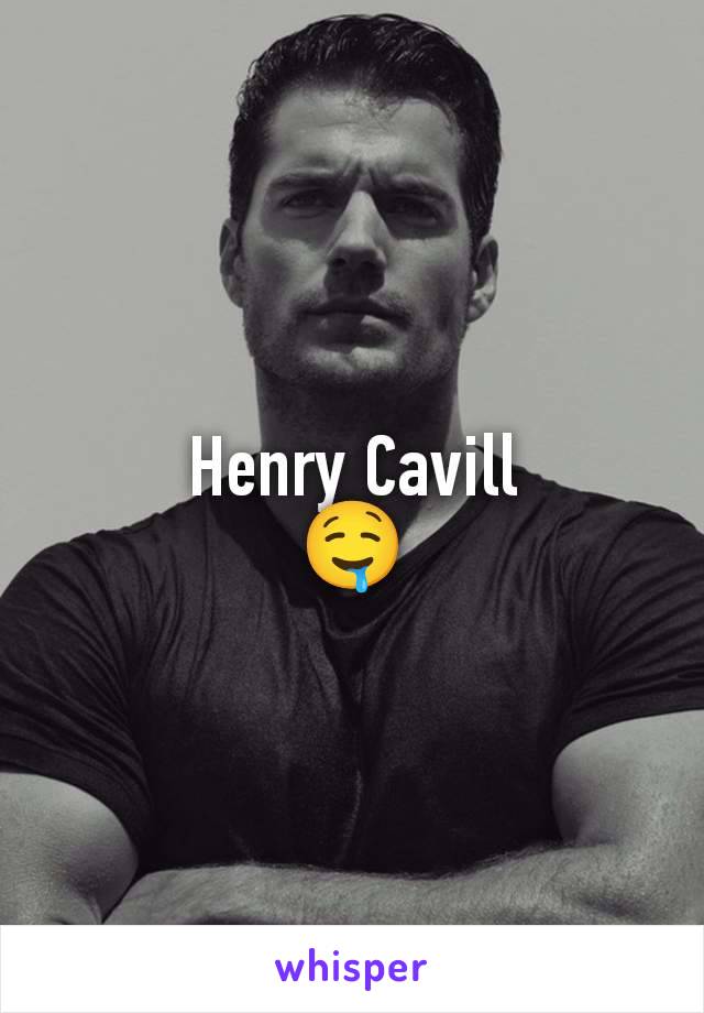 Henry Cavill
🤤