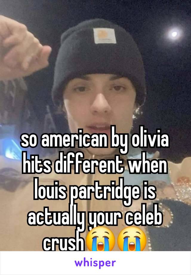 so american by olivia hits different when louis partridge is actually your celeb crush😭😭