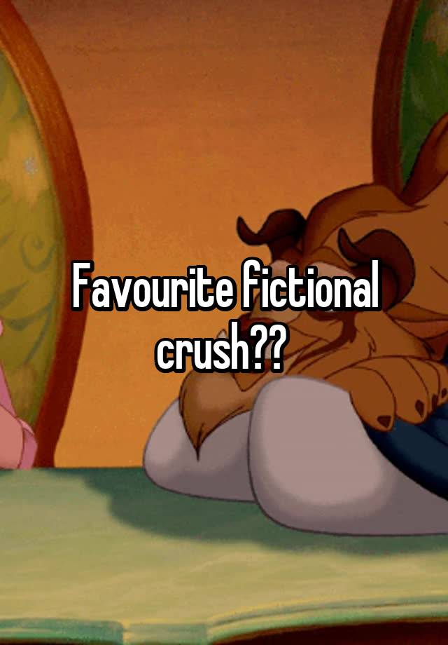 Favourite fictional crush?? 