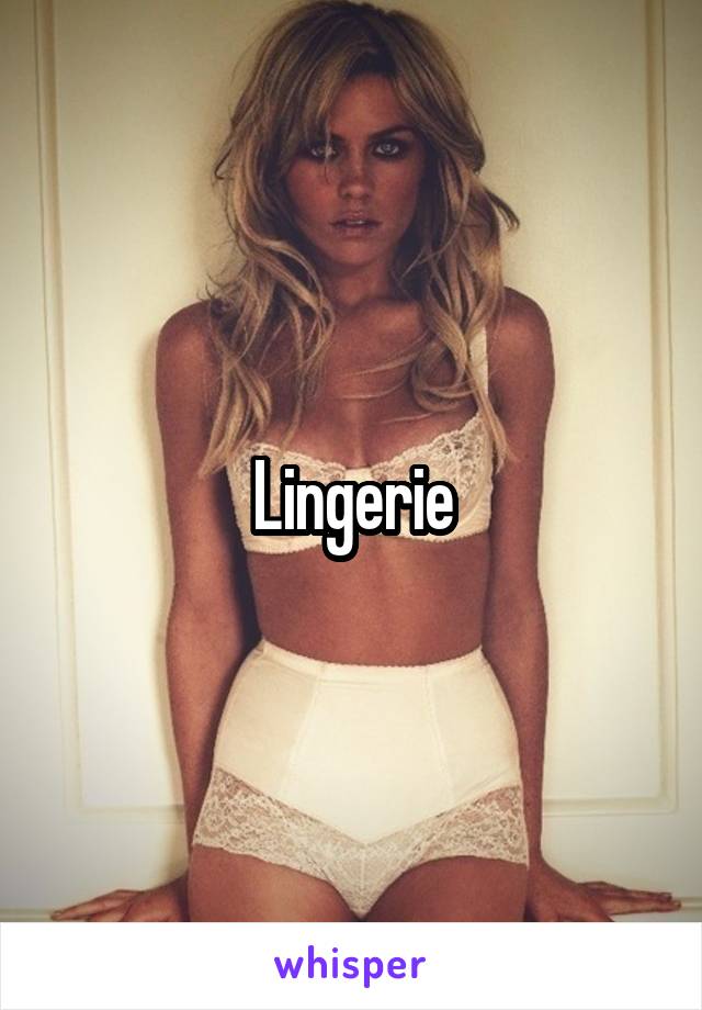 Lingerie