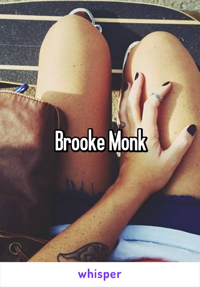 Brooke Monk