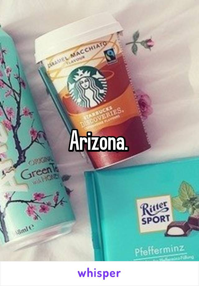 Arizona. 