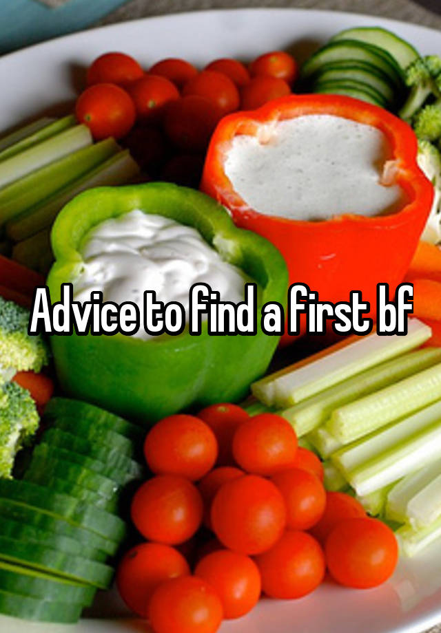 Advice to find a first bf