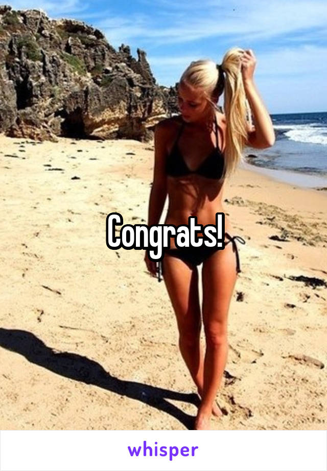 Congrats!