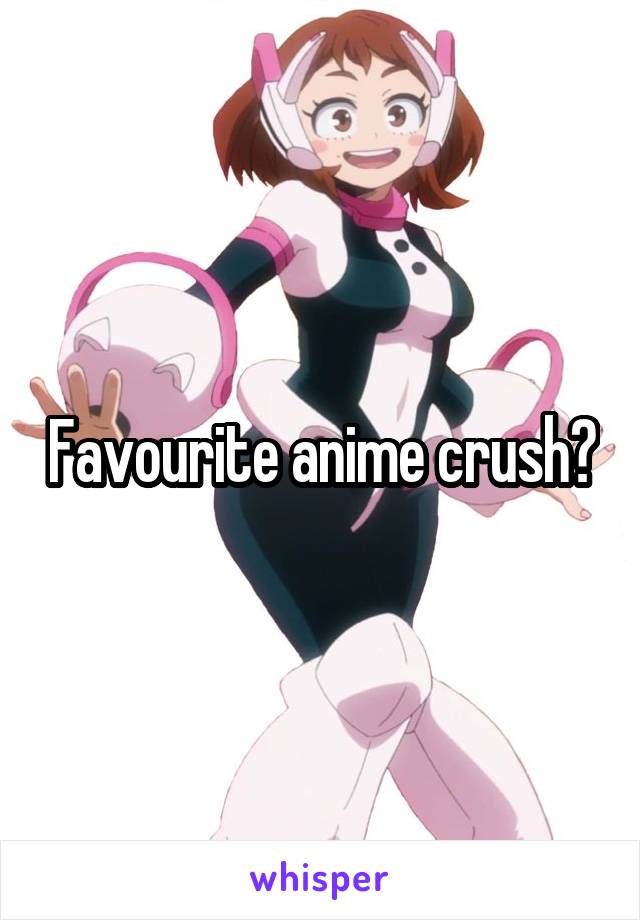 Favourite anime crush?