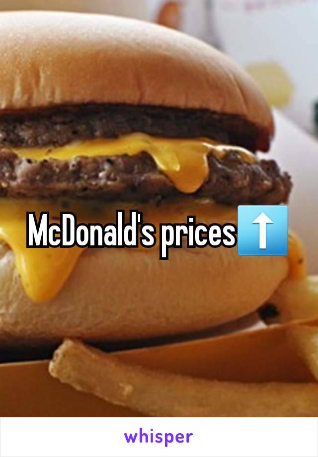 McDonald's prices⬆️