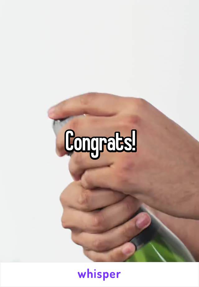 Congrats!