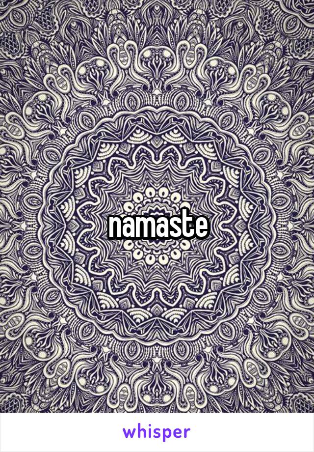 namaste