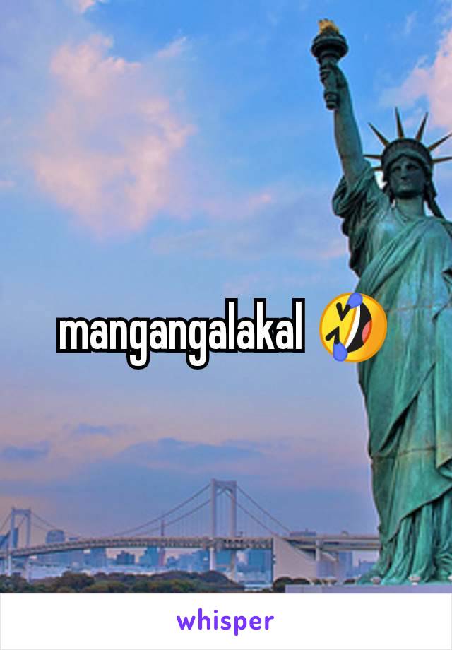 mangangalakal 🤣