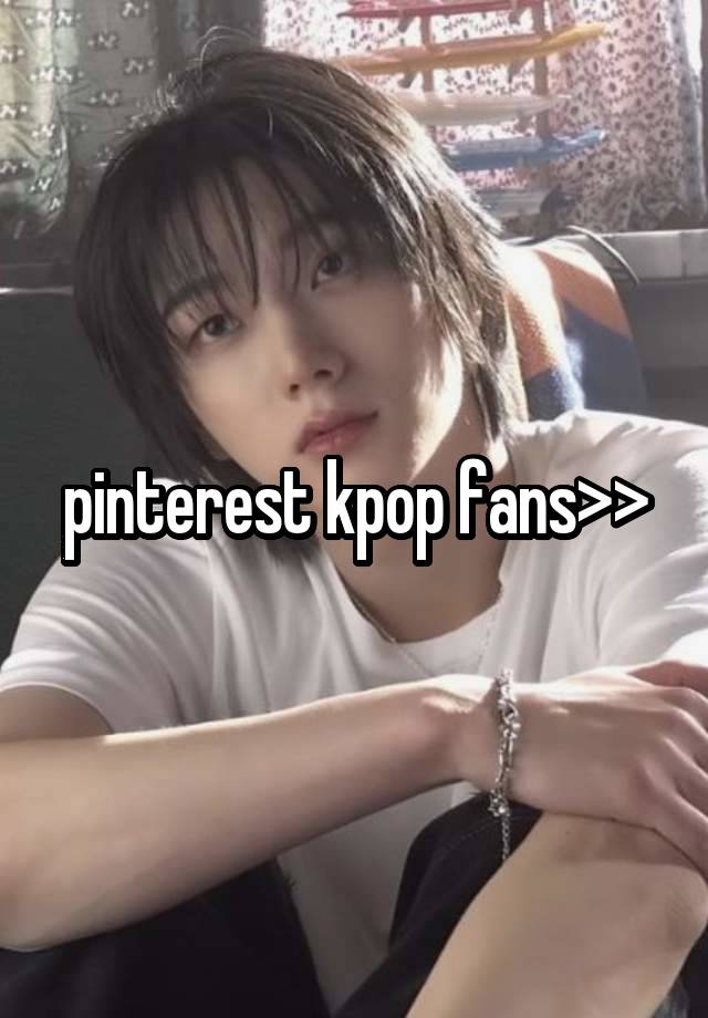 pinterest kpop fans>>