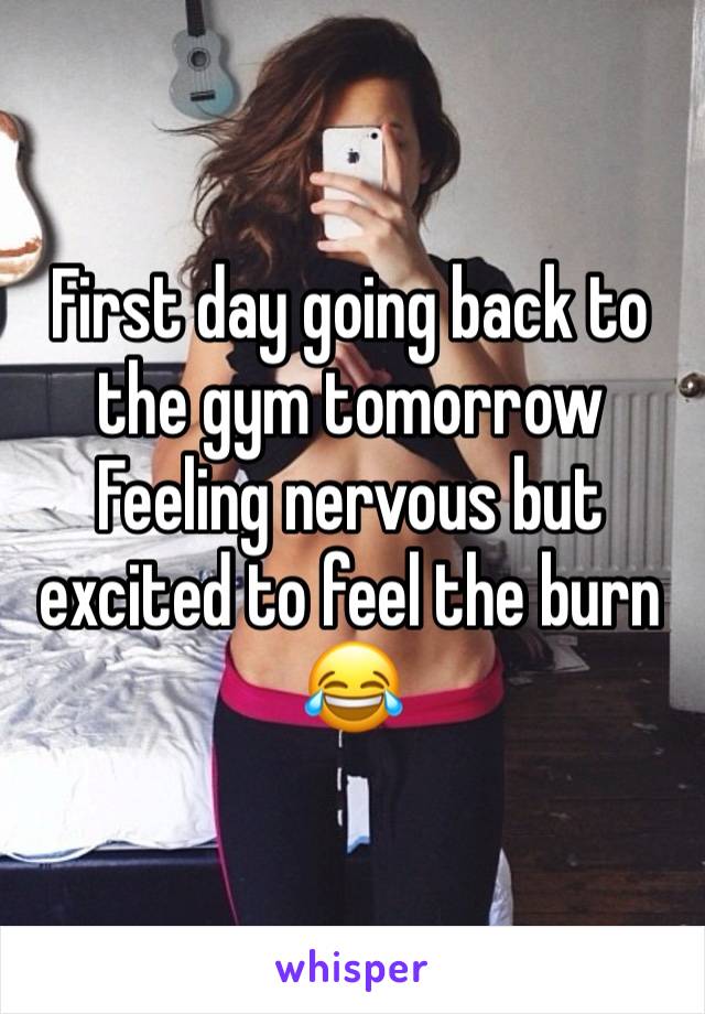 First day going back to the gym tomorrow 
Feeling nervous but excited to feel the burn 😂