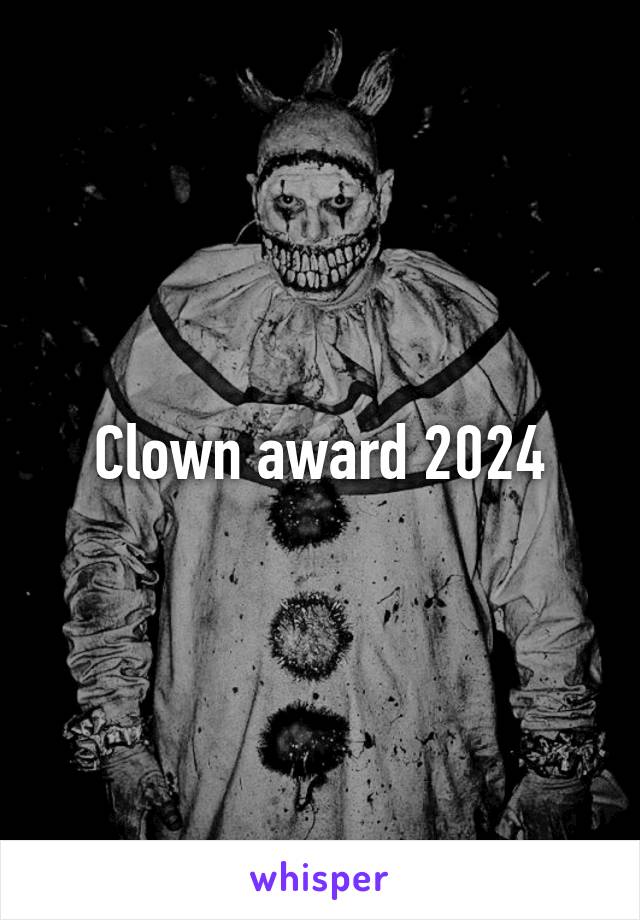 Clown award 2024