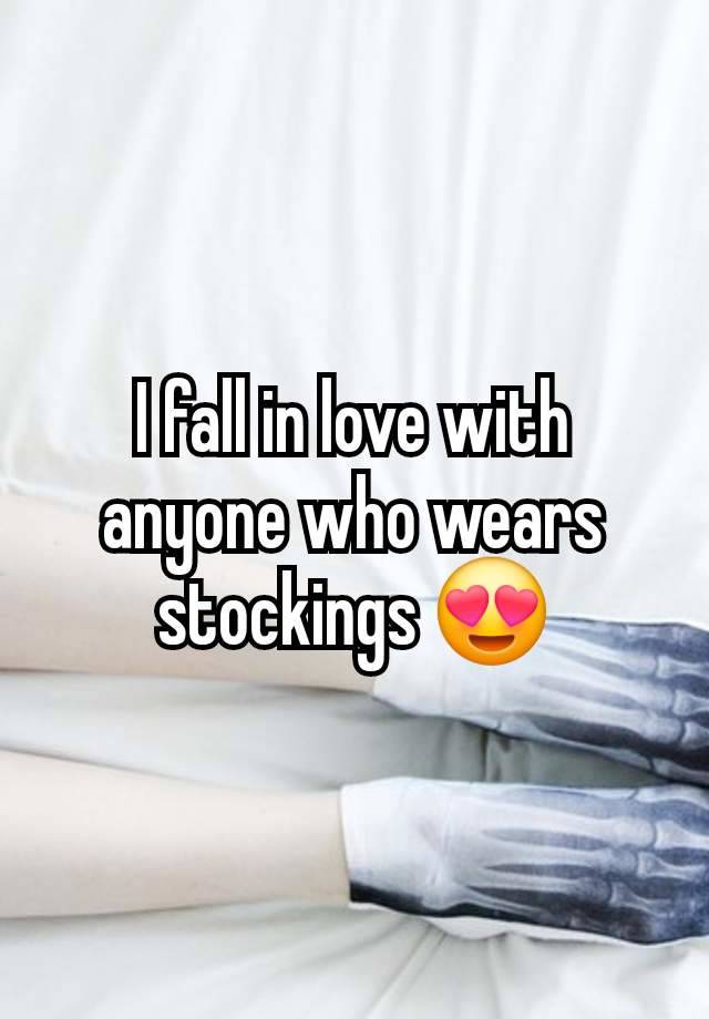 I fall in love with anyone who wears stockings 😍