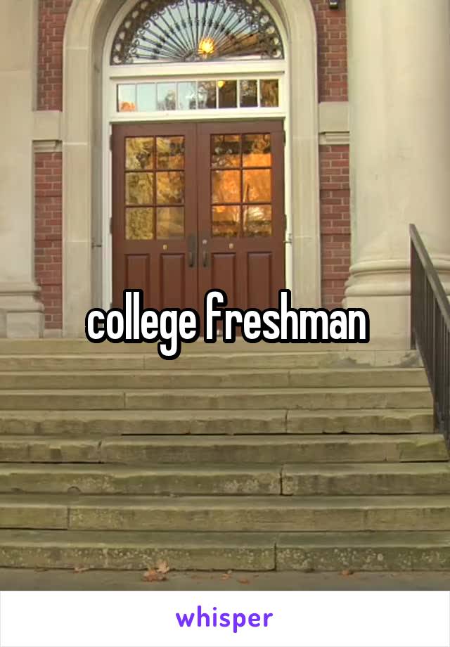 college freshman