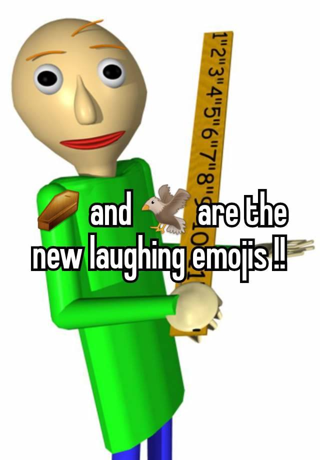 ⚰ and 🦅 are the new laughing emojis !!