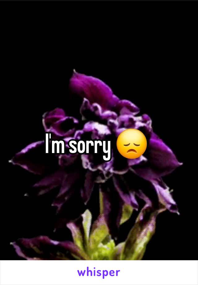 I'm sorry 😞 