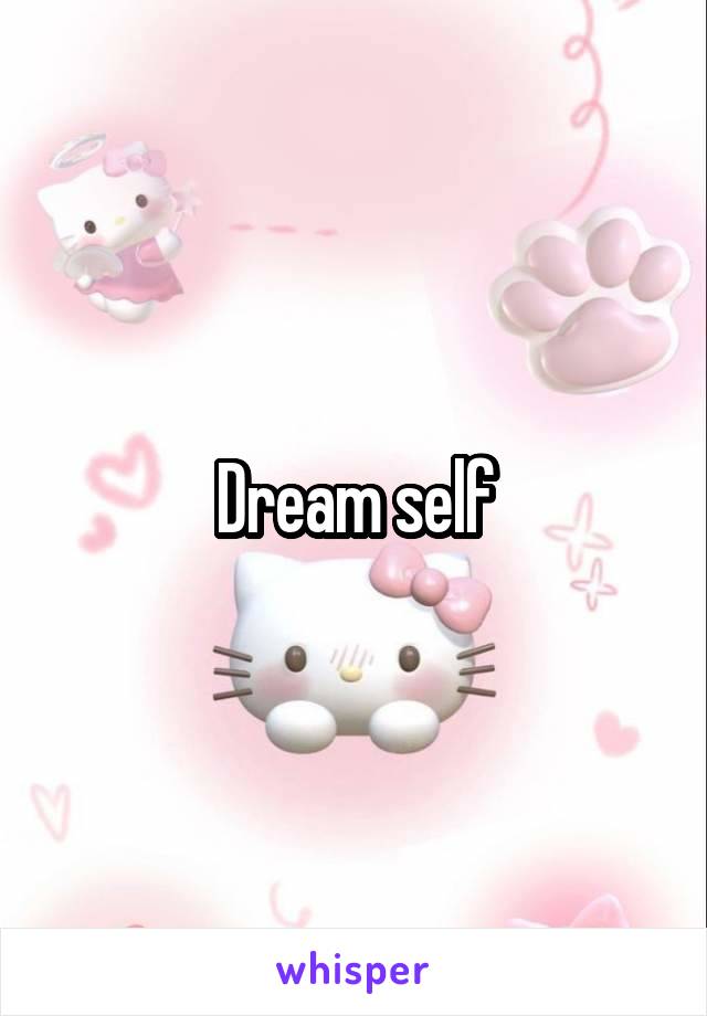 Dream self