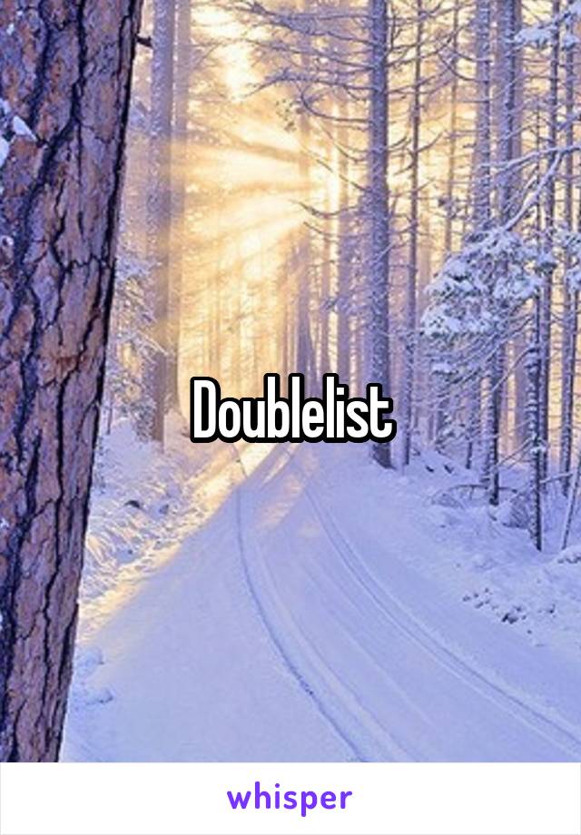 Doublelist