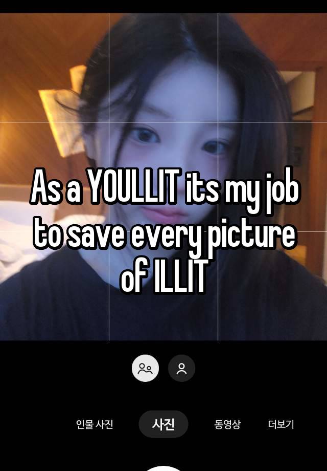 As a YOULLIT its my job to save every picture of ILLIT