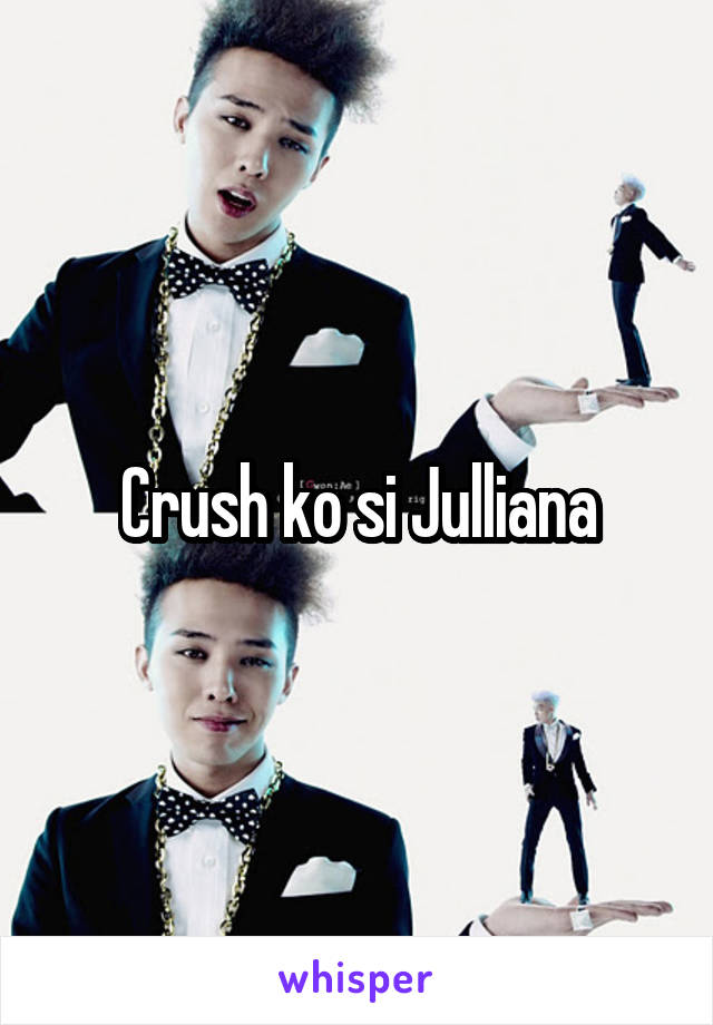 Crush ko si Julliana