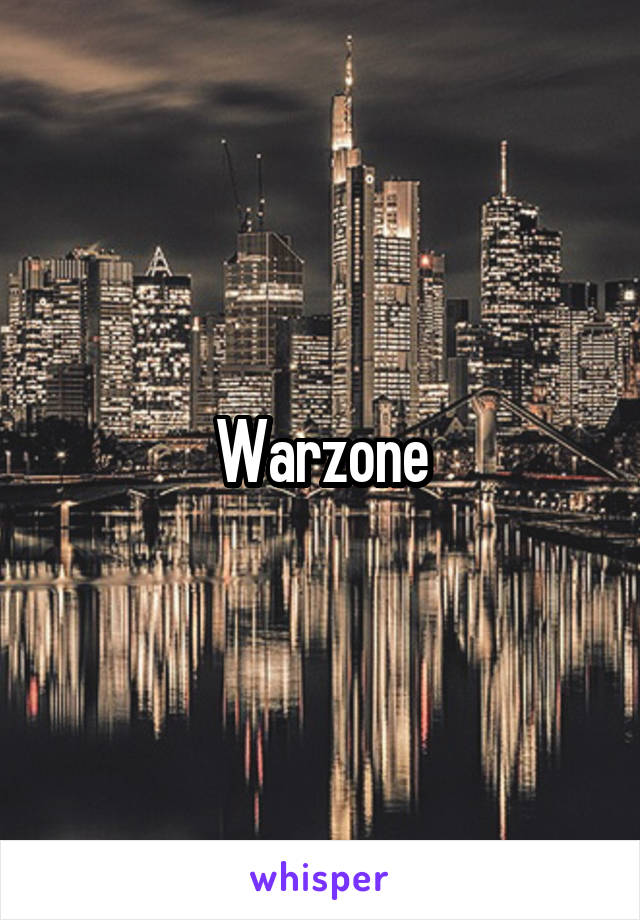 Warzone