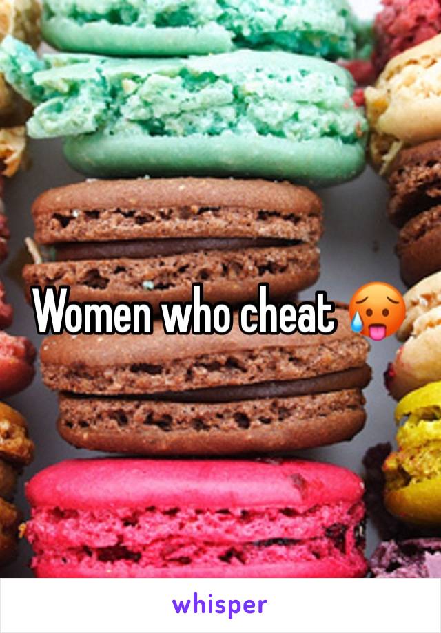 Women who cheat 🥵