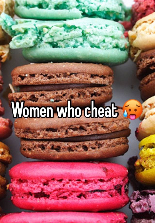 Women who cheat 🥵