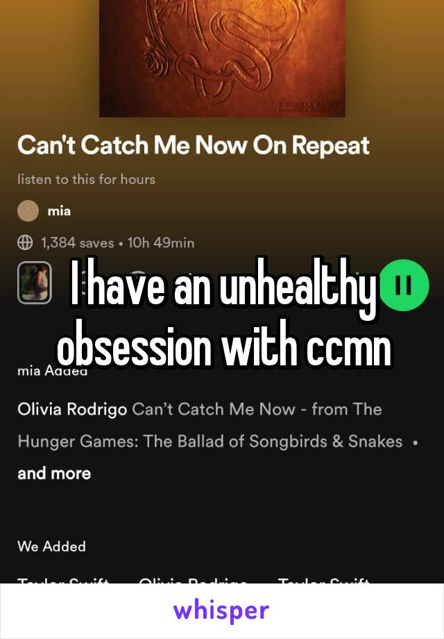 I have an unhealthy obsession with ccmn