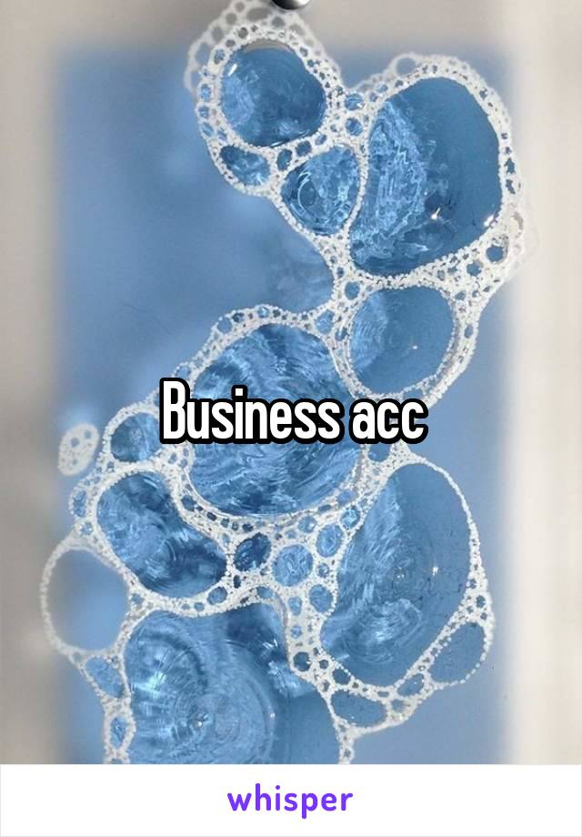 Business acc