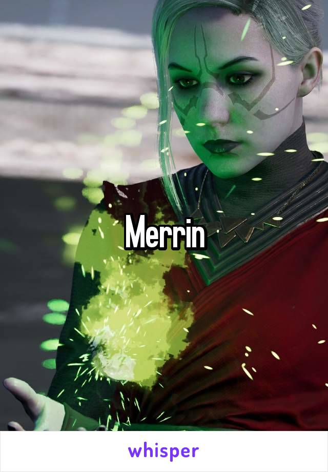 Merrin