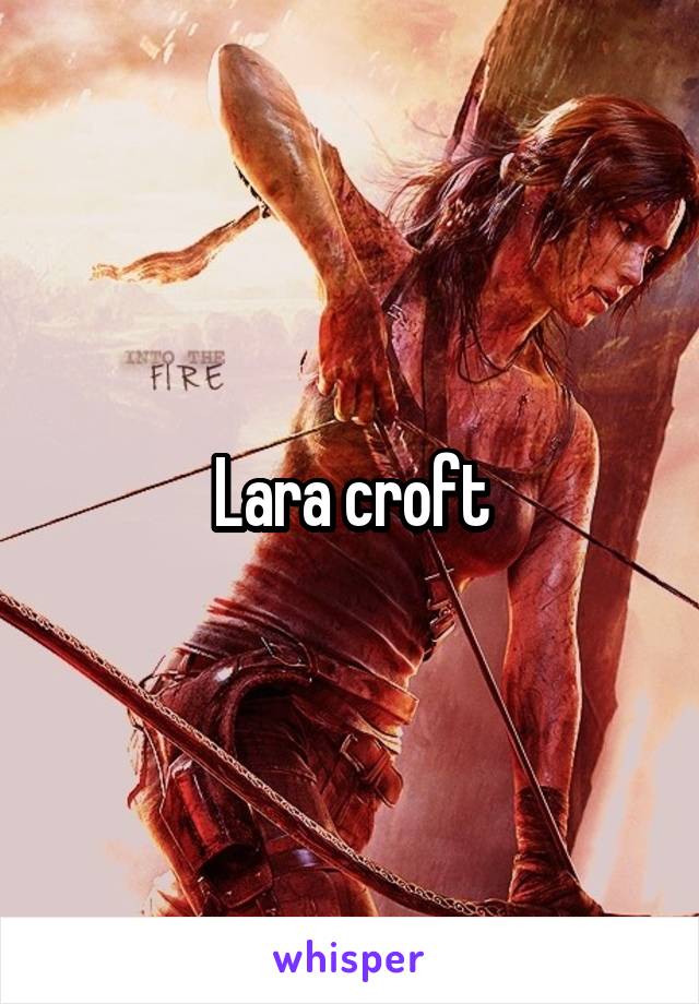 Lara croft