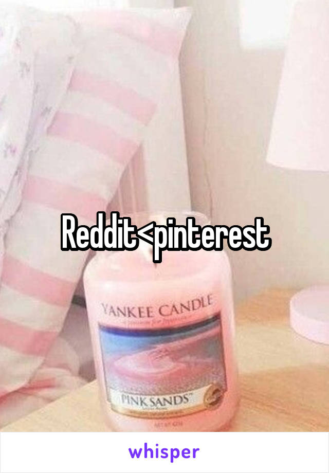 Reddit<pinterest