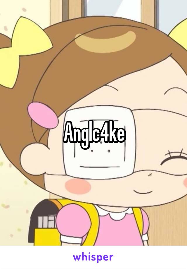 Anglc4ke