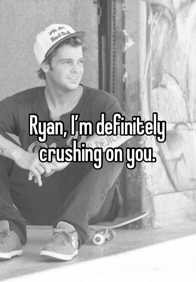 Ryan, I’m definitely crushing on you. 