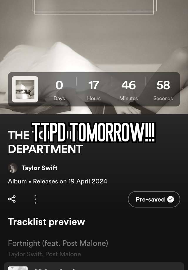 TTPD TOMORROW!!! 