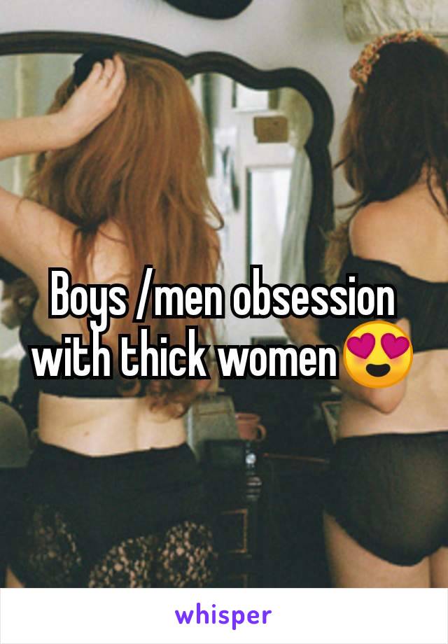 Boys /men obsession with thick women😍