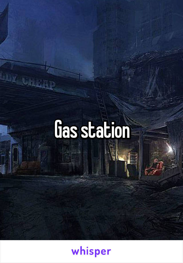 Gas station