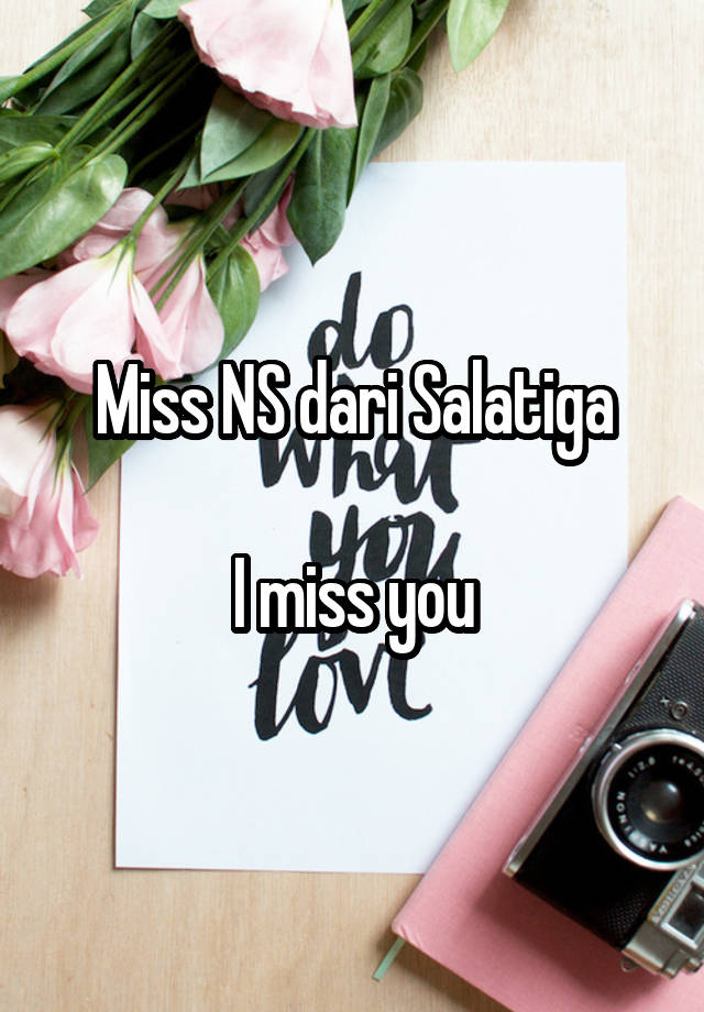 Miss NS dari Salatiga

I miss you