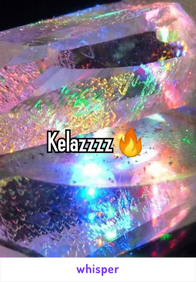 Kelazzzz🔥