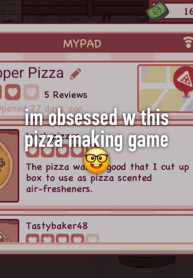 im obsessed w this pizza making game 🤓