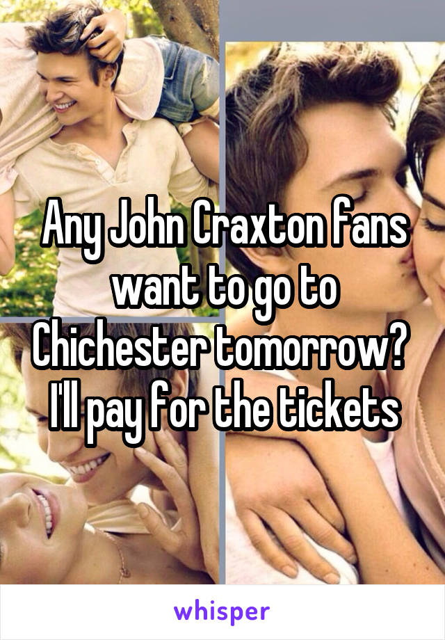 Any John Craxton fans want to go to Chichester tomorrow? 
I'll pay for the tickets