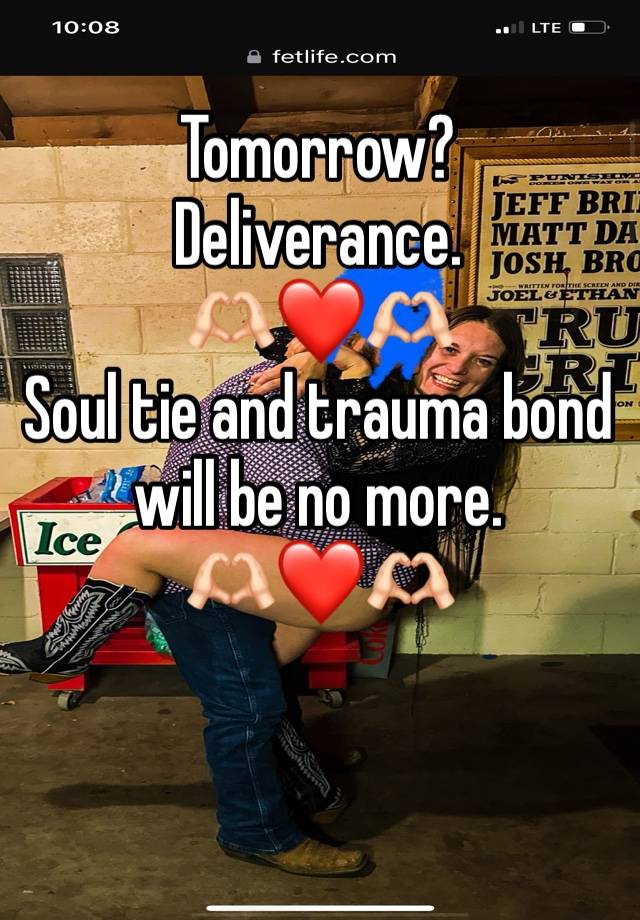 Tomorrow?
Deliverance.
🫶🏻❤️🫶🏻
Soul tie and trauma bond will be no more.
🫶🏻❤️🫶🏻