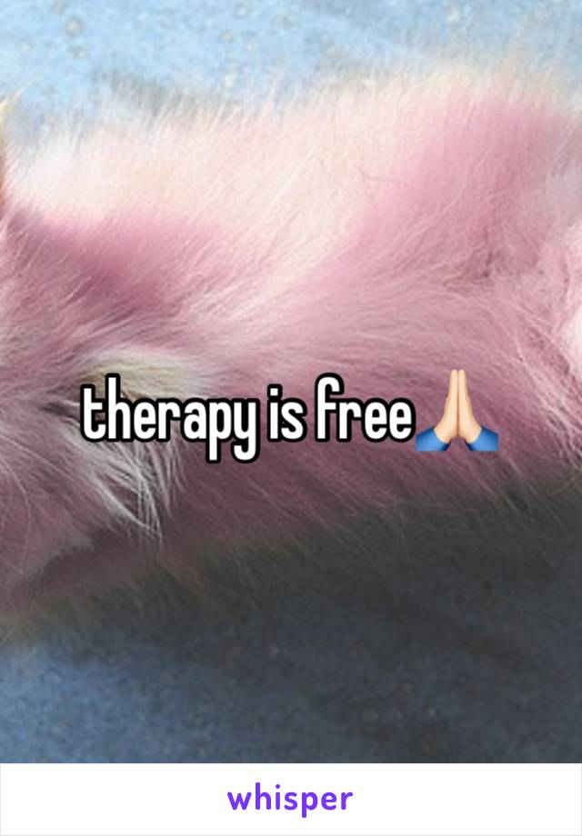 therapy is free🙏🏻