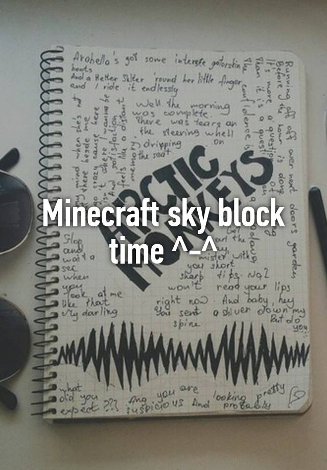 Minecraft sky block time ^-^