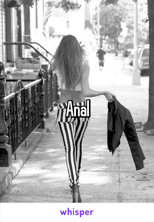 Anal